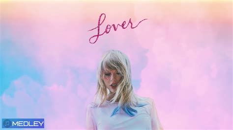 Taylor Swift Lover Album Medley Youtube