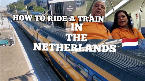 how to ride a train in the netherlands its our first time rubbydon thenetherlands train