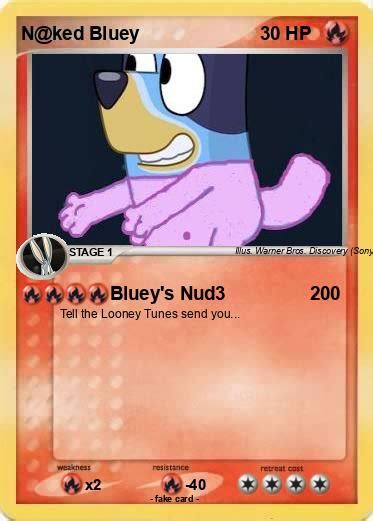Pokémon N Ked Bluey Blueys Nud3 My Pokemon Card