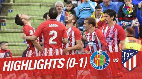 Resumen de Getafe CF vs Atlético de Madrid (0-1) - YouTube