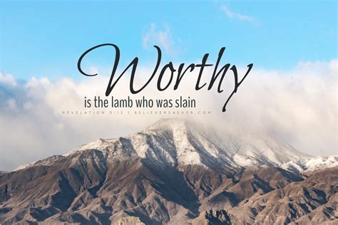 Worthy Is The Lamb Who Was Slain Triton World Mission Center
