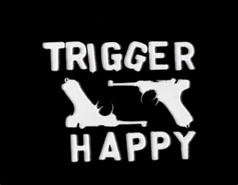 Trigger Happy S 1997 Filmaffinity