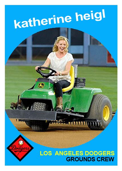 Dodgers Blue Heaven Welcome To The Blue Katherine Heigl