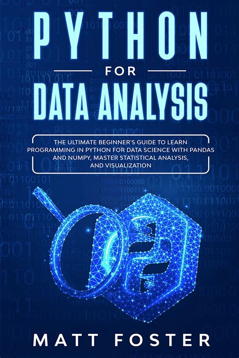 Buy Python For Data Analysis The Ultimate Beginner S Guide To Learn
