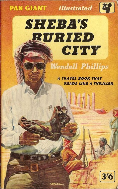 Shebas Buried City By Wendell Philips 1958 Cover Art By Sr Boldero Vintage Pan Paperback