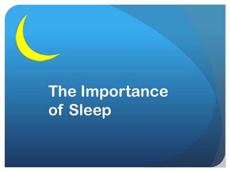 Ppt The Importance Of Sleep Powerpoint Presentation Free Download
