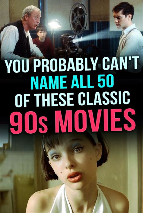 Quiz You Probably Cant Name All 50 Of These Classic 90s Movies