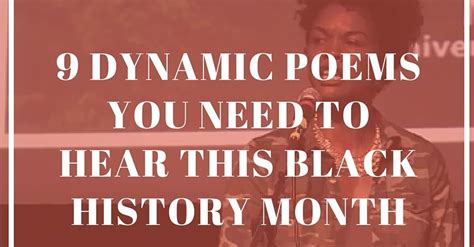 9 Dynamic Poems You Need To Hear This Black History Month Huffpost