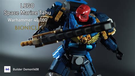 Moc Lego Space Marine Tahu Bionicle Warhammer 40k Youtube