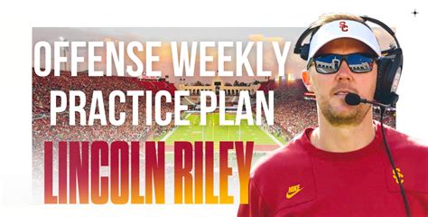 Offense Weekly Practice Plan Lincoln Riley Usc By Texas High Sch