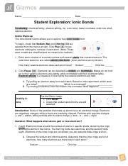 About covalent and ionic bonds. IonicBonds Gizmos.pdf - Name Date Student Exploration ...
