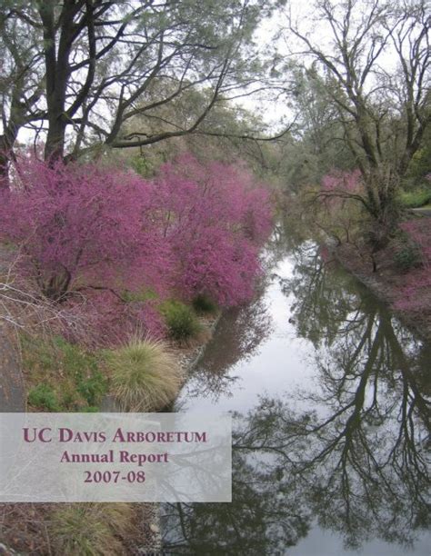 Annual Report 2007 08 The Uc Davis Arboretum