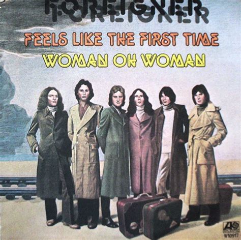 Foreigner Feels Like The First Time Woman Oh Woman 1977 Vinyl
