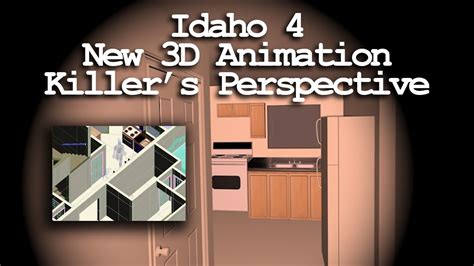 Idaho 4 New 3d Animation Killers Perspective Youtube