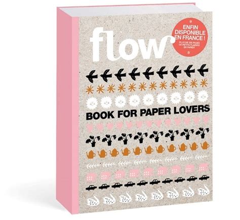 Nouveauté Livre Flow Book For Paper Lovers 2