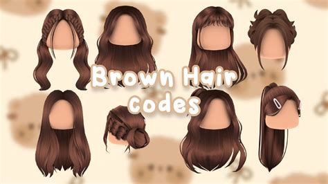 Brown Hair Codes For Bloxburg In 2022 Brown Hair Roblox Brown Hair