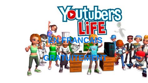 Tuto Fr Comment Télécharger Gratuitement Youtubers Life En Français