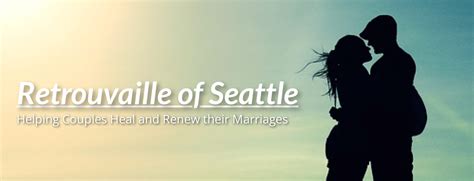 Marriage Help Weekend With Retrouvaille Archdiocese Of Seattle