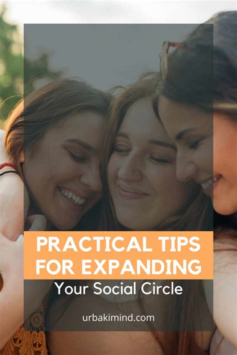 Practical Tips For Expanding Your Social Circle Urbaki Mind