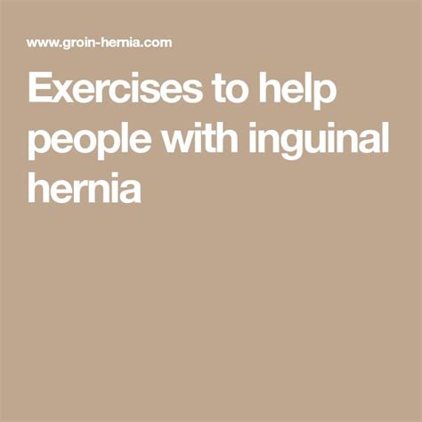 Exercises To Help People With Inguinal Hernia Exercise Helping