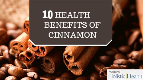 Cinnamon 10 Health Benefits Modern Holistic Health