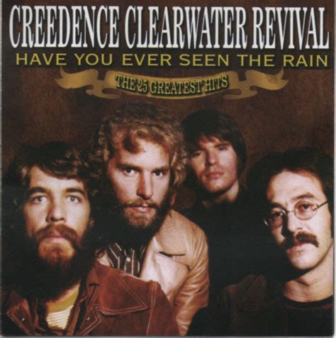 Creedence Clearwater Revival Have You Ever Seen The Rain Partituras