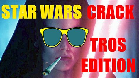 Star Wars Crack Tros Edition Youtube