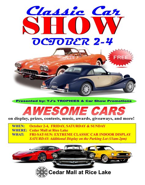 Extreme Classic Car Show Inside And Outside The Cedar Mall Is October 2 4 2015 Classic Cars