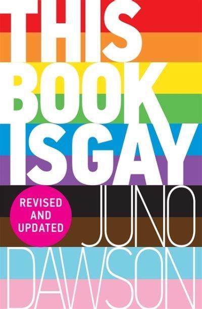 this book is gay juno dawson author 9781471403958 blackwell s