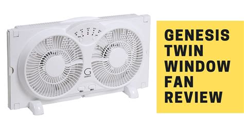 Genesis Twin Window Fan Review 9 Inch Blades High Velocity
