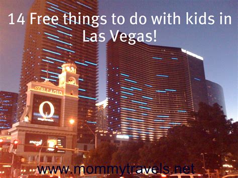 14 Free Things To Do In Las Vegas Mommy Travels