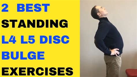 Standing Best Exercise For L L Disc Bulge Exercises L S Disc