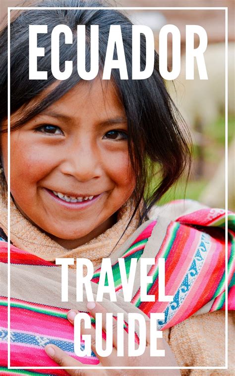 Ecuador Travel Guide 2023 The Locals Travel Guide To Ecuador Skip