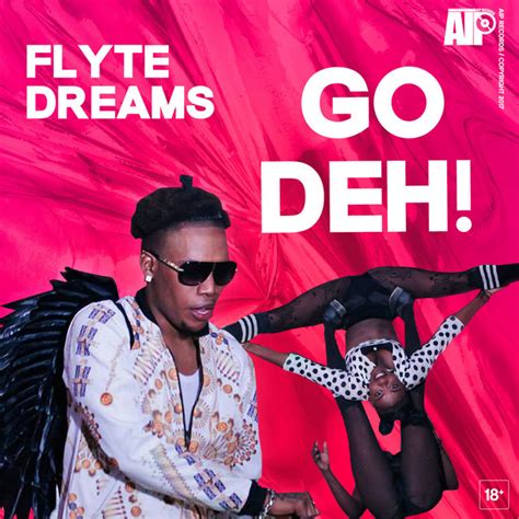 Go Deh Single By Fyte Dreams Spotify