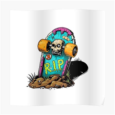 Rest In Peace Rip Rip Skateboard Skull Graffiti Poster By Diziart