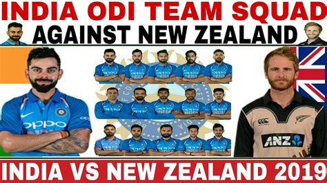 Icc world cup 2019 india vs new zealand semifinal: INDIA ODI TEAM SQUAD ANNOUNCED AGAINST NEW ZEALAND 2019 ...