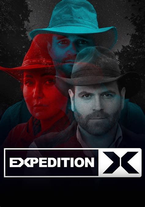 Expedition X Season 3 Watch Full Episodes Streaming Online