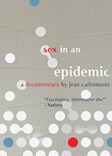 Sex In An Epidemic Outsmart Magazine