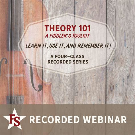 Theory 101 A Fiddlers Toolkit Recorded Series Fiddle School