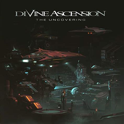 Play The Uncovering By Divine Ascension On Amazon Music