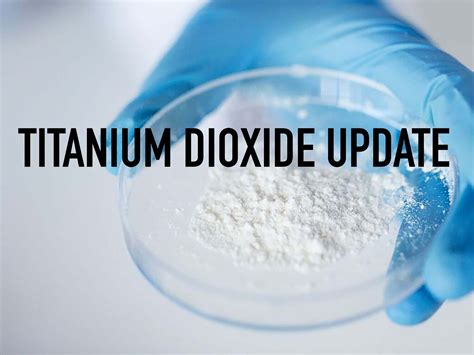 Titanium Dioxide Update Carcinogenic Classification Revoked
