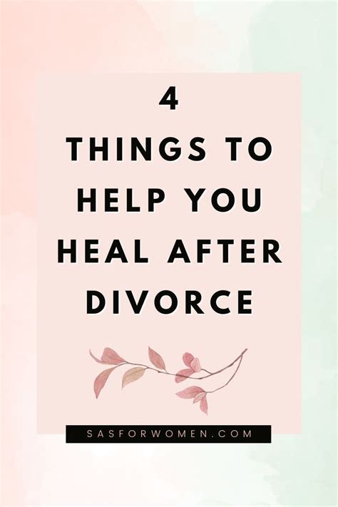 There Are 4 Things That Can Help You Heal From A Divorce Its Going To