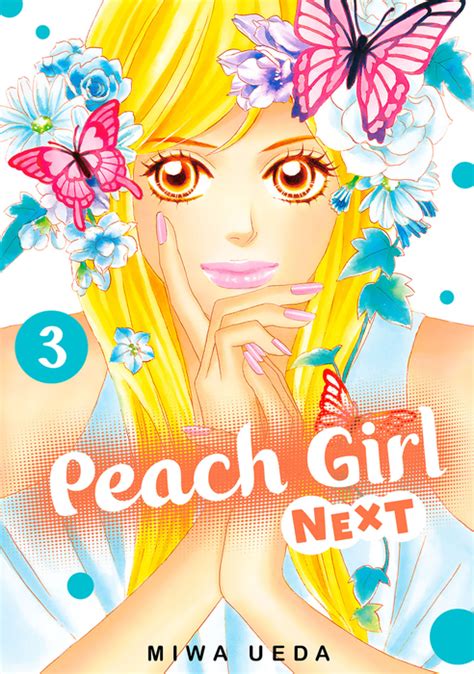 Peach Girl Next 3 Peach Girl Next Manga Bookwalker