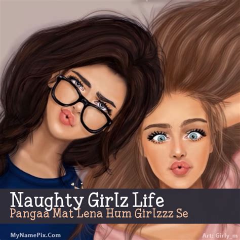 Naughty Girlz Life