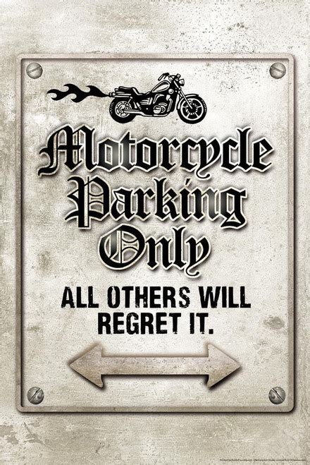 Motorcycle Parking Only All Others Will Regret It Funny Sign Cool Huge