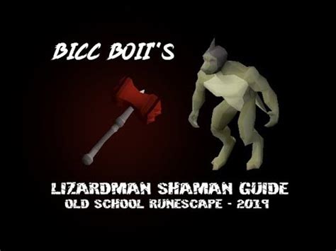 It is slower though because of the single combat, but muuuuch less crowded and much more. OSRS Lizardman Shaman Guide 2019 - YouTube