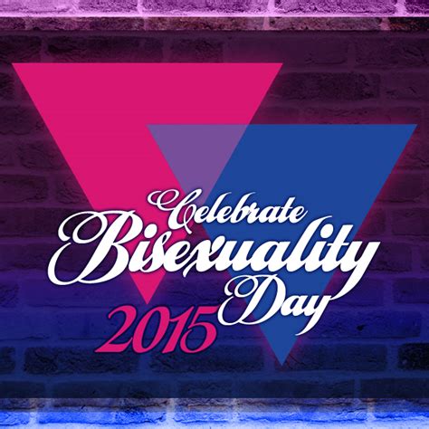 celebrate bisexuality day 2015 girlfriendsmeet blog