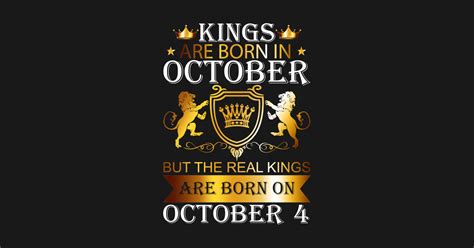 Kings Are Born On October 4th Funny Birthday T Boy Kings Are Born