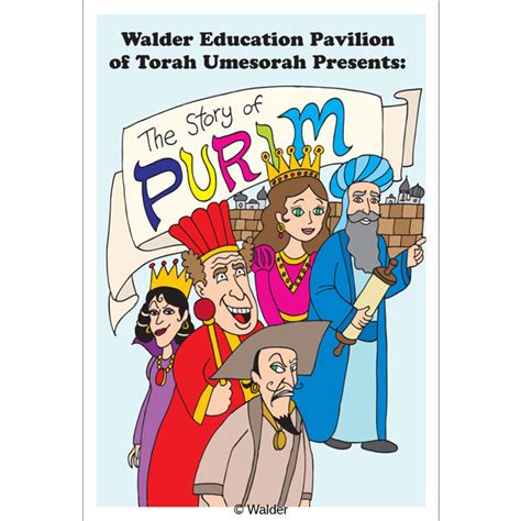 The Story Of Purim Walder Education