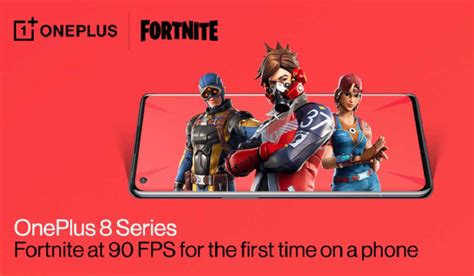 Fortnite 90 Fps Build Is Now Available To Oneplus 8 Series Smartphone